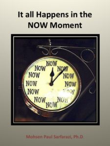 Clock face with the word 'NOW' repeated at each hour mark, with title 'It all Happens in the NOW Moment' by Mohsen Paul Sarfarazi, Ph.D