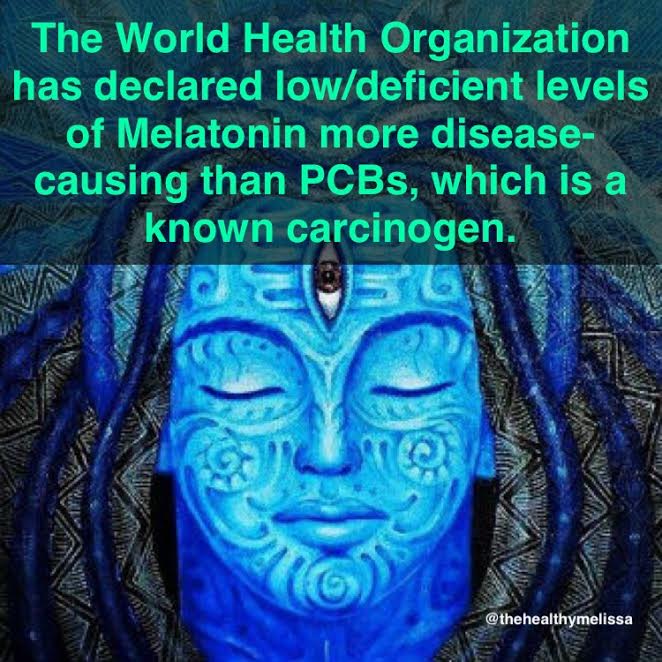 A blue-toned image featuring a stylized face with intricate swirling patterns. Above it, neon green text claims "The World Health Organization has declared low/deficient levels of Melatonin more disease-causing than PCBs, which is a known carcinogen."